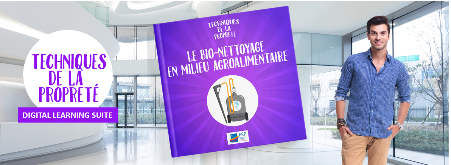 DIGITAL LEARNING SUITE-BIO NETTOYAGE EN MILIEU AGRO ALIMENTAIRE - LA MANANE, AGENCE DE COMMUNICATION PEDAGOGIQUE CROSSMEDIA
